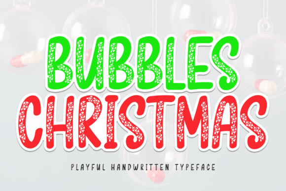 Bubbles Christmas Font