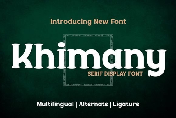 Khimany Font: Bold Typography for Editorial Design