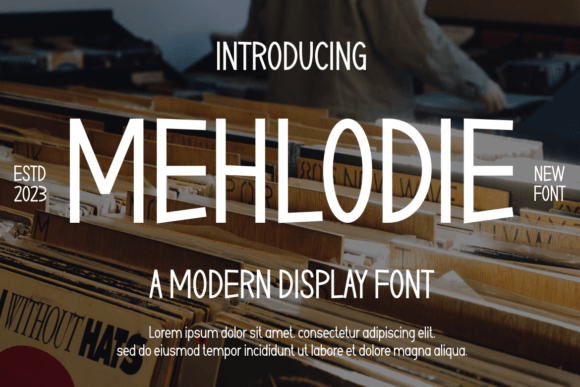Mehlodie Font: Bold & Assertive